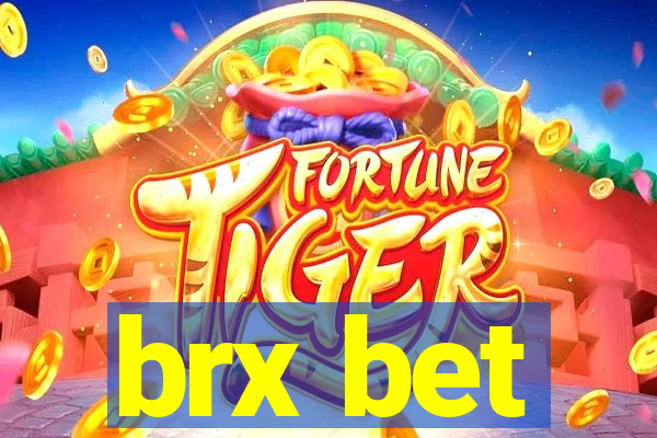 brx bet